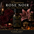 Load image into Gallery viewer, Dangerous — Rose Noir
